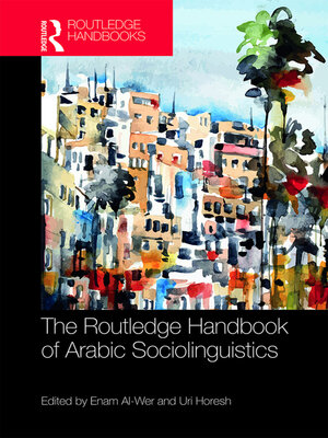 cover image of The Routledge Handbook of Arabic Sociolinguistics